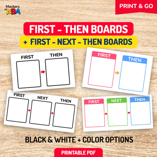 Printable First-Then and First-Next-Then boards in color and black-and-white options for visual schedules
