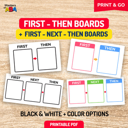 Printable First-Then and First-Next-Then boards in color and black-and-white options for visual schedules