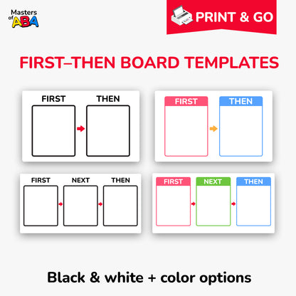 Printable first-then board templates in color and black and white for visual support